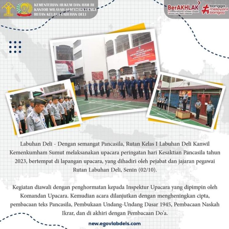 Bangkit Bergerak Bersama Pancasila, Rutan Labuhan Deli Gelar Upacara Peringatan Hari Kesaktian Pancasila